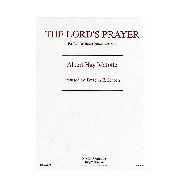 Albert Hay Malotte: The Lord's Prayer (2-3 Octave Handbells)
