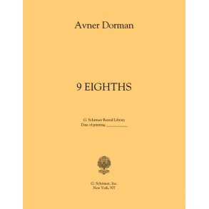 Avner Dorman: 9 Eighths