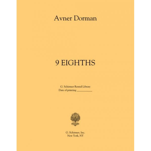 Avner Dorman: 9 Eighths