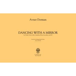 Avner Dorman: Dancing With A Mirror