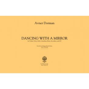 Avner Dorman: Dancing With A Mirror