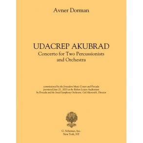 Avner Dorman: Udacrep Akubrad - Solo Parts (2 Percussion)