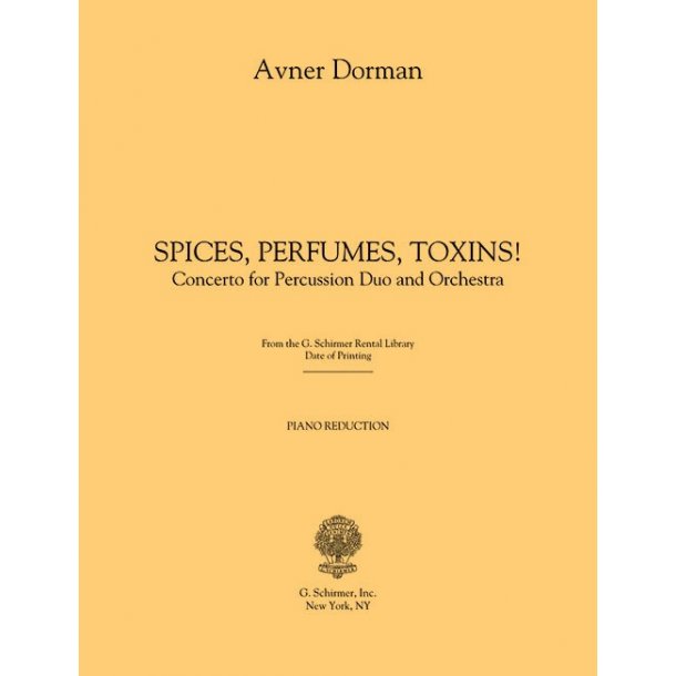 Avner Dorman: Spices, Perfumes, Toxins! - Movement I - Piano Reduction