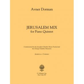 Avner Dorman: Jerusalem Mix