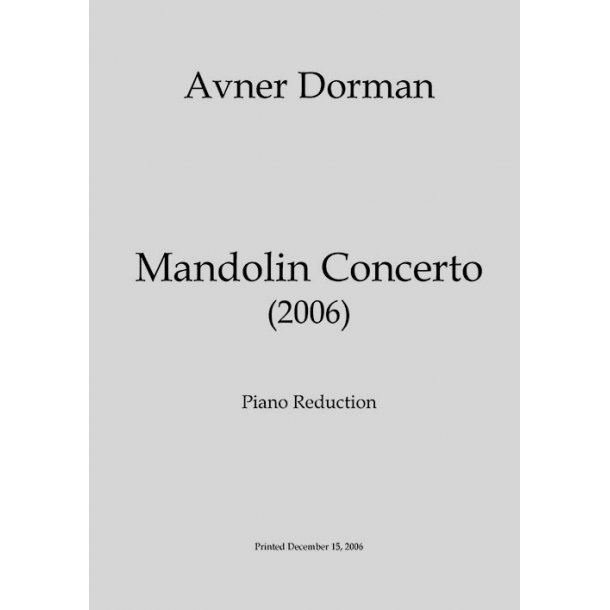 Avner Dorman: Mandolin Concerto - Piano Reduction