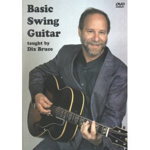 Dix Bruce: Basic Swing Guitar