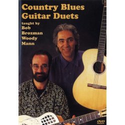 Bob Brozman And Woody Mann: Country Blues Guitar Duets (DVD)