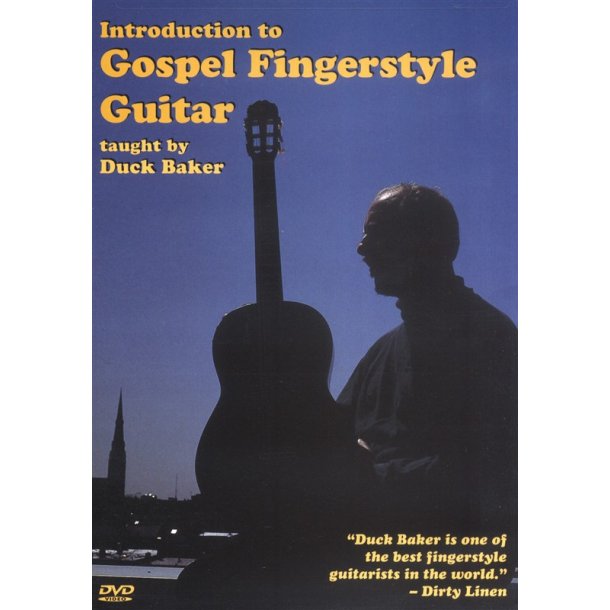 Duck Baker: Introduction To Gospel Fingerstyle Guitar