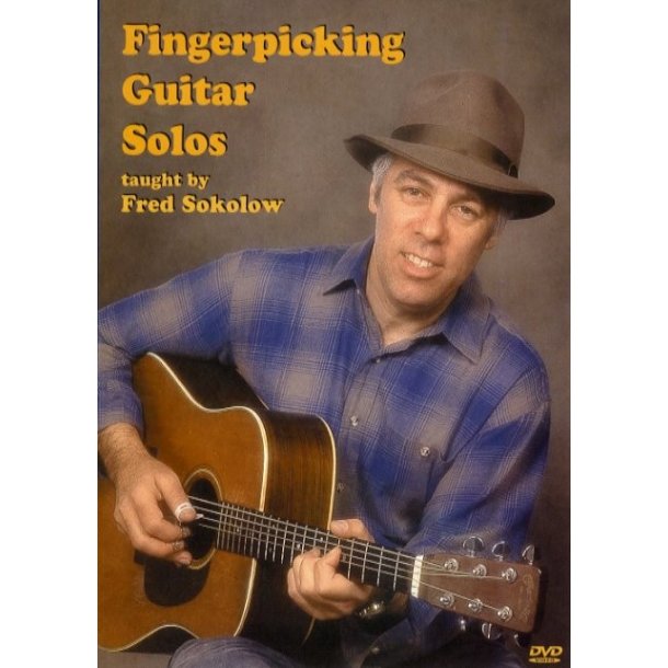 Fred Sokolow: Fingerpicking Guitar Solos