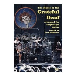 Fred Sokolow: The Music Of The Grateful Dead