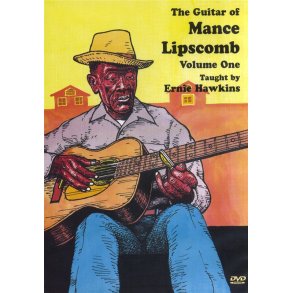 The Guitar Of Mance Lipscomb - Volume 1