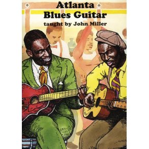 John Miller: Atlanta Blues Guitar