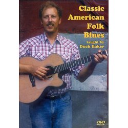Duck Baker: Classic American Folk Blues