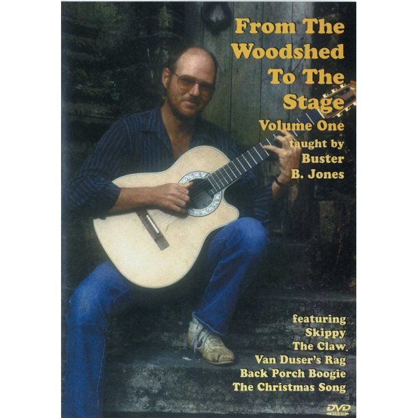 From The Woodshed To The Stage - Volume One