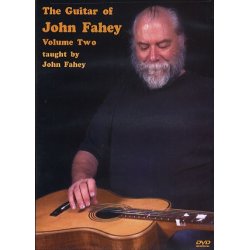 The Guitar Of John Fahey Volume 2