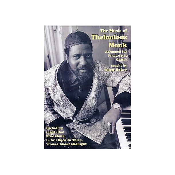 Duck Baker: The Music of Thelonious Monk
