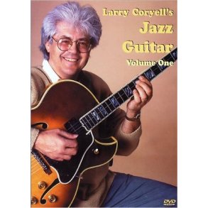 Larry Coryell's Jazz Guitar Volume 1