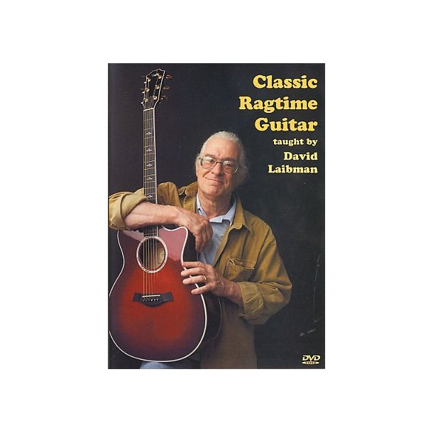 David Laibman: Classic Ragtime Guitar