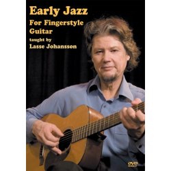 Lasse Johansson: Early Jazz for Fingerstyle Guitar (DVD)