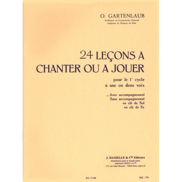 Gartenlaub 24 Lecons A Chanter Ou A Jouer Cycle 1 1 Ou 2 Voices Choral