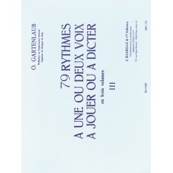 Gartenlaub 79 Rythmes A 1 Ou 2 Voix A Jouer Ou A Dicter Volume 3 Book