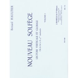 Haultier Nouveau Solfege Lecture Verticale Et Globale Volume 1 Book