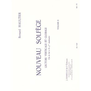 Haultier Nouveau Solfege Lecture Verticale Et Globale Volume 2 Book