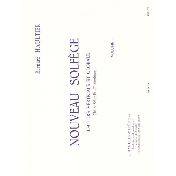Haultier Nouveau Solfege Lecture Verticale Et Globale Volume 2 Book