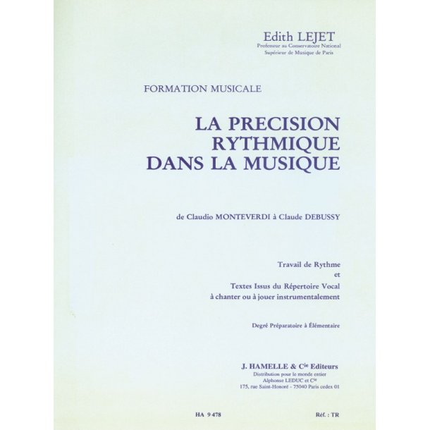 Lejet Precision Rythmique Dans Musique Monteverdi Debussy Prep Elem Bk