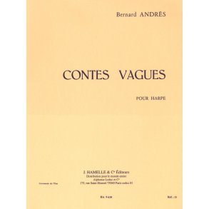 Bernard Andrès: Contes vagues (Harp solo)