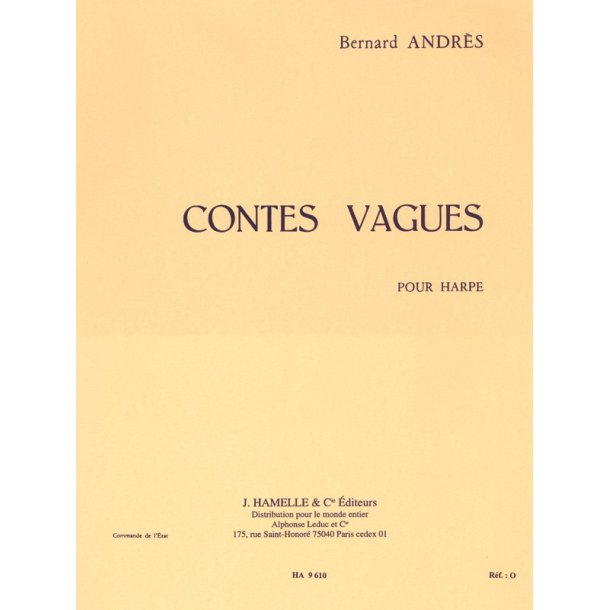 Bernard Andr&egrave;s: Contes vagues (Harp solo)