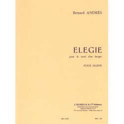 Bernard Andr&egrave;s: El&eacute;gie pour la Mort d'un Berger (Harp solo)