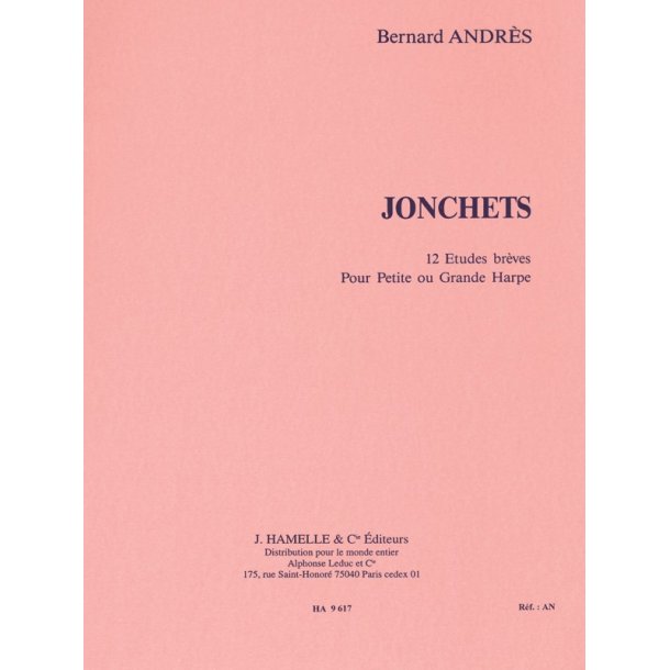 Bernard Andr&egrave;s: Jonchets (Harp solo)