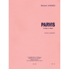 Bernard Andrès: Parvis (Harps 2)