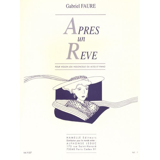 Gabriel Faur&eacute;: Apr&egrave;s Un Reve - Violin (Or Cello/Viola)/Piano