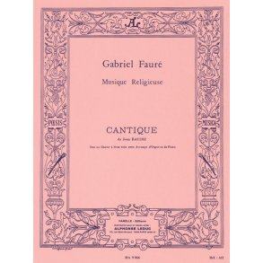 Gabriel Fauré: Cantique de Jean Racine Op.11 (Choral-Female accompanied)