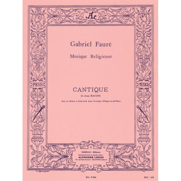 Gabriel Faur&eacute;: Cantique de Jean Racine Op.11 (Choral-Female accompanied)