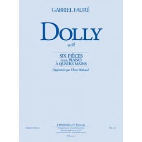 Gabriel Fauré: Dolly Suite Op.56 (Orchestra)
