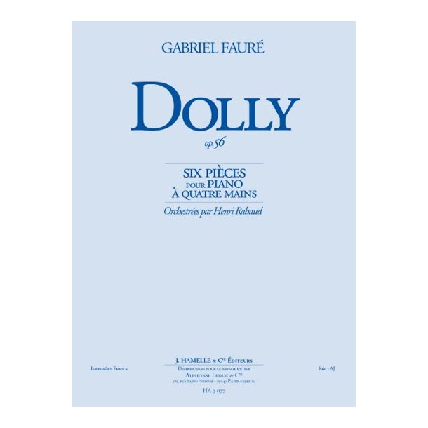 Gabriel Faur&eacute;: Dolly Suite Op.56 (Orchestra)