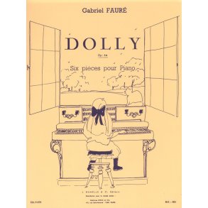 Gabriel Fauré: Dolly Suite Op.56 (Piano solo)