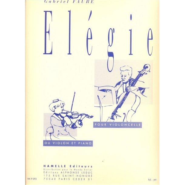 El&eacute;gie pour violoncelle ou violon et piano