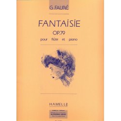 Fantaisie pour fl&ucirc;te et piano op.79