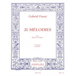 Gabriel Fauré: 20 Mélodies Vol.2 (sop) (Voice & Piano)