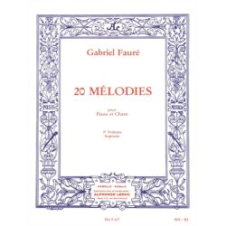 Gabriel Faur&eacute;: 20 M&eacute;lodies Vol.3 (sop) (Voice &amp; Piano)