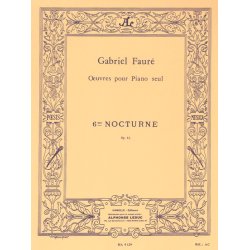 Gabriel Faur&eacute;: Nocturne No.6 Op.63 In D Flat