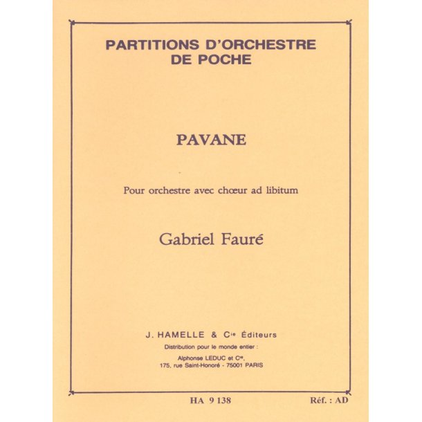 Gabriel Faur&eacute;: Pavane Op. 50 (Pocket Score)