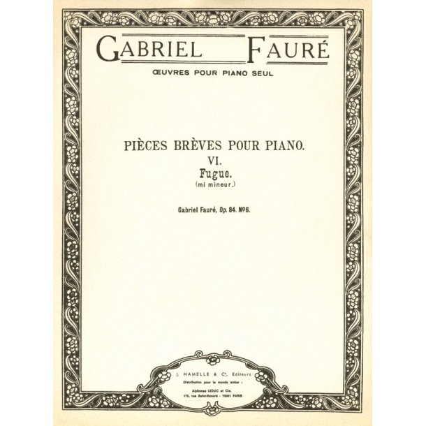 Gabriel Faur&eacute;: Fugue Op.84, No.6 in E minor (Piano solo)