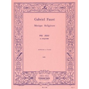 Gabriel Fauré: Pie Jesu Du Requiem (Soprano Et Piano)