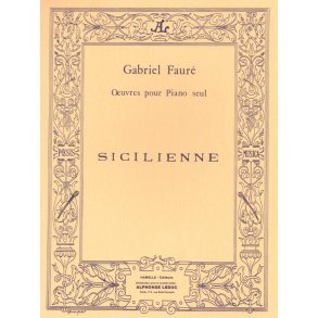 Gabriel Fauré: Sicilienne Op.78 (Piano solo)