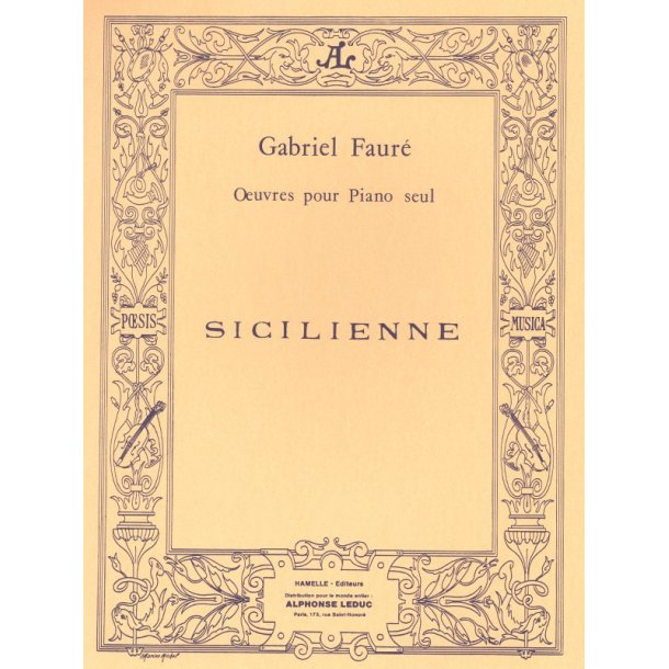 Gabriel Faur&eacute;: Sicilienne Op.78 (Piano solo)